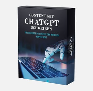 Content mit ChatGPT schreiben - So schreibst du Content der wirklich konvertiert